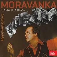 Moravanka Jana Slabáka – Die grössten Erfolge