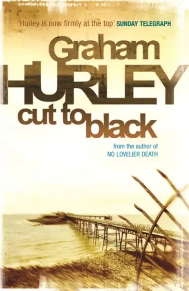 Cut To Black - Graham Hurley