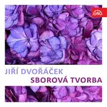 Různí interpreti – Jiří Dvořáček - Sborová tvorba