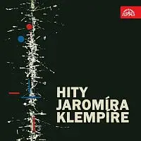 Různí interpreti – Hity Jaromíra Klempíře