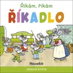 Říkám, říkám říkadlo