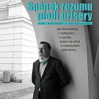 Aleš Palán, Jan Konvalinka – Spánek rozumu plodí příšery