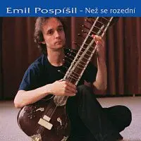 Emil Pospíšil – Než se rozední