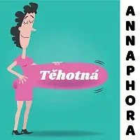 ANNAPHORA – Těhotná