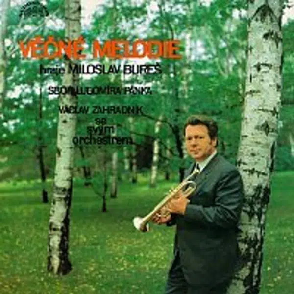 Miloslav Bureš, Václav Zahradník se svým orchestrem – Věčné melodie