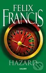 Hazard - Felix Francis