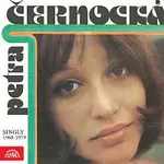 Petra Černocká – Singly (1968 -1979)