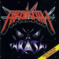 Arakain – Thrash!