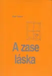 A zase ta láska