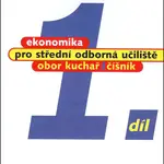Ekonomika pro střední odborná učiliště 1.díl