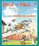 Proč se říká…? ... a další oblíbená úsloví