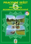 Přírodopis 6 Bezobratlí živočichové Pracovní sešit (2. díl)