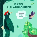 Datel a slabihoudek