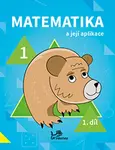 Matematika a její aplikace pro 1. ročník 1.díl