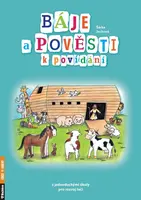 Báje a pověsti k povídání