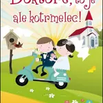 Doktore, to je ale kotrmelec!