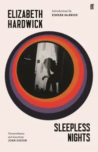 Sleepless Nights - Elizabeth Hardwick