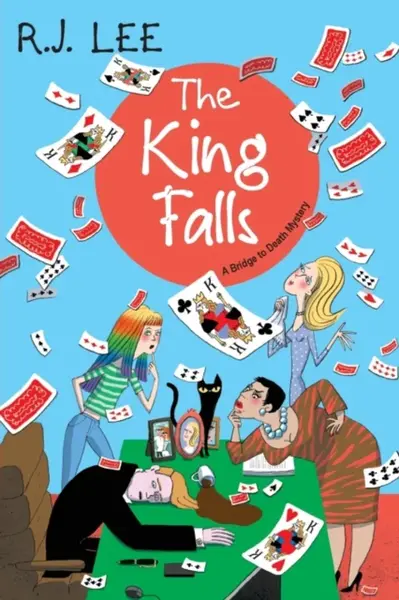 The King Falls - R.J. Lee