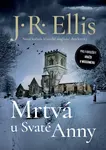 Mrtvá u Svaté Anny - J.R. Ellis