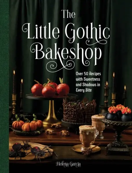 The Little Gothic Bakeshop - Helena Garcia