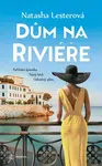 Dům na Riviéře - Natasha Lesterová - e-kniha