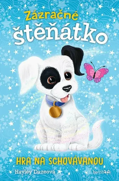 Zázračné štěňátko - Hra na schovávanou - Dazeová Hayley
