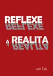 Reflexe a realita - Jan Žák - e-kniha