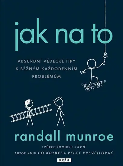 Jak na to - Randall Munroe