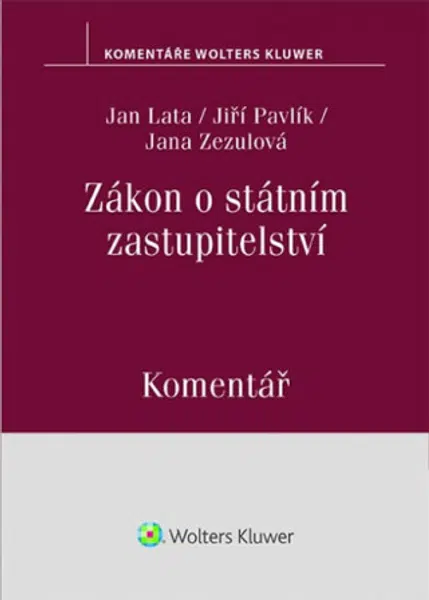 Zákon o státním zastupitelství - Komentář - Jan Lata