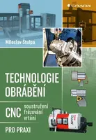 Technologie obrábění - Miloslav Štulpa