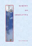 Schody do absolutna - Josef Beran