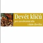 Devět klíčů pro osvobození těla i duše člověka - Jaroslav M. Pešek
