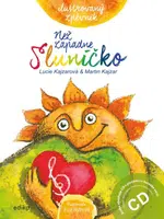 Ilustrovaný zpěvník. Než zapadne sluníčko - Kajzarová Lucie, Kajzar Martin