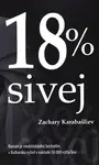 18 % sivej - Zachary Karabašliev