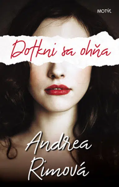 Dotkni sa ohňa - Andrea Rimová