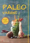 Paleo vaření snadno a bez námahy - Martin Kintrup