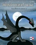 Přání od jezera draků - Irena Lachoutová Ričlová