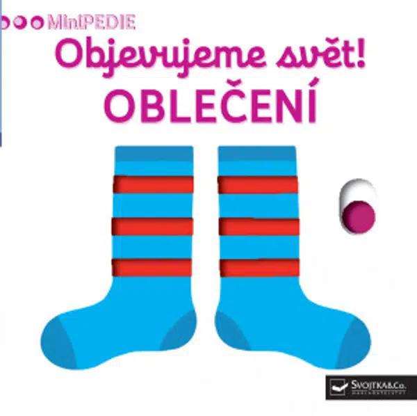 MiniPEDIE – Objevujeme svět! Oblečení  Nathalie Choux - Nathalie Choux