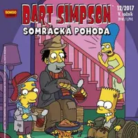 Simpsonovi - Bart Simpson 12/2017: Somrácká pohoda - Matt Groening