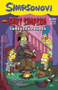 Bart Simpson 12/2017: Somrácká pohoda - kolektiv autorů