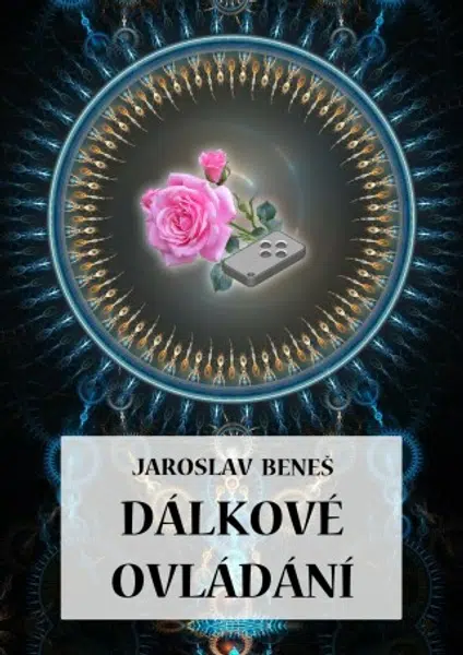 Dálkové ovládání - Jaroslav Beneš - e-kniha