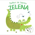 Dotkni se barev: Zelená - kniha z kategorie Pro děti