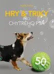 Hry & triky pro chytrého psa - Sophie Collins - kniha z kategorie Chov zvířat