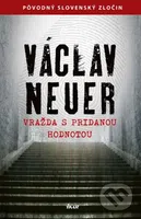 Vražda s pridanou hodnotou - Václav Neuer - kniha z kategorie Detektivky, thrillery a horory