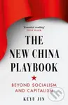 The New China Playbook - Keyu Jin - kniha z kategorie Politologie a politika