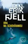 Hra na schovávanou - Jan-Erik Fjell - kniha z kategorie Detektivky, thrillery a horory