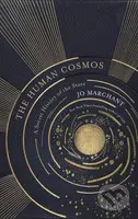 A Humans Guide to the Cosmos - Jo Marchant - kniha z kategorie Přírodní vědy a technika