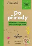 Do přírody (Od displejů k vědomému propojení se svým okolím) - kniha z kategorie Kosmetika a péče o tělo