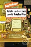 Holistická detektivní kancelář Dirka Gentlyho - Douglas Adams - kniha z kategorie Beletrie pro děti