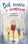 Běh života s úsměvem - Zuzana Součková, Markéta Součková (ilustrátor) - kniha z kategorie Společenská beletrie